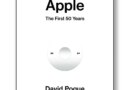 Book excerpt: “Apple: The First 50 Years” by David Pogue
